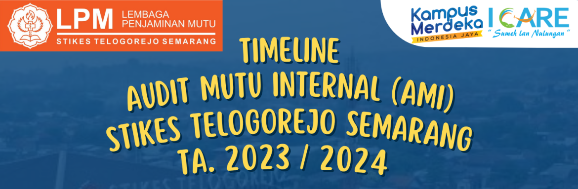 Timeline Kegiatan Audit Mutu Internal (AMI) 2023/ 2024