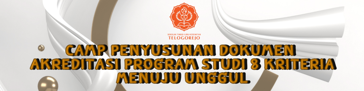 Camp Penyusunan Dokumen Akreditasi 8 Kriteria