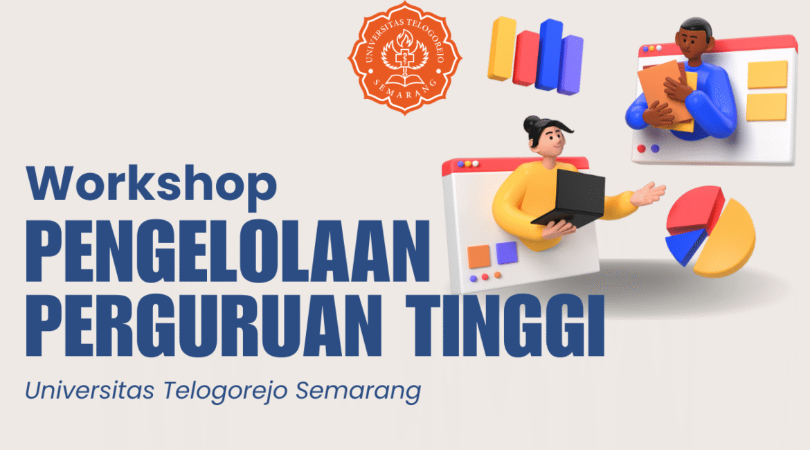 Workshop Pengelolaan Perguruan Tinggi