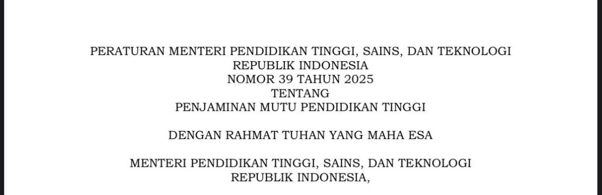 Sosialisasi Permendiktisaintek Nomor 39 Tahun 2025: Pengganti Permendikbudristek Nomor 53 Tahun 2023
